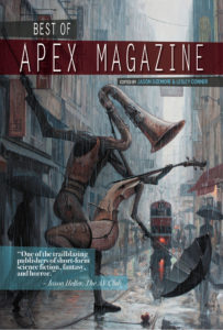 Best of Apex Magazine Volume 1
